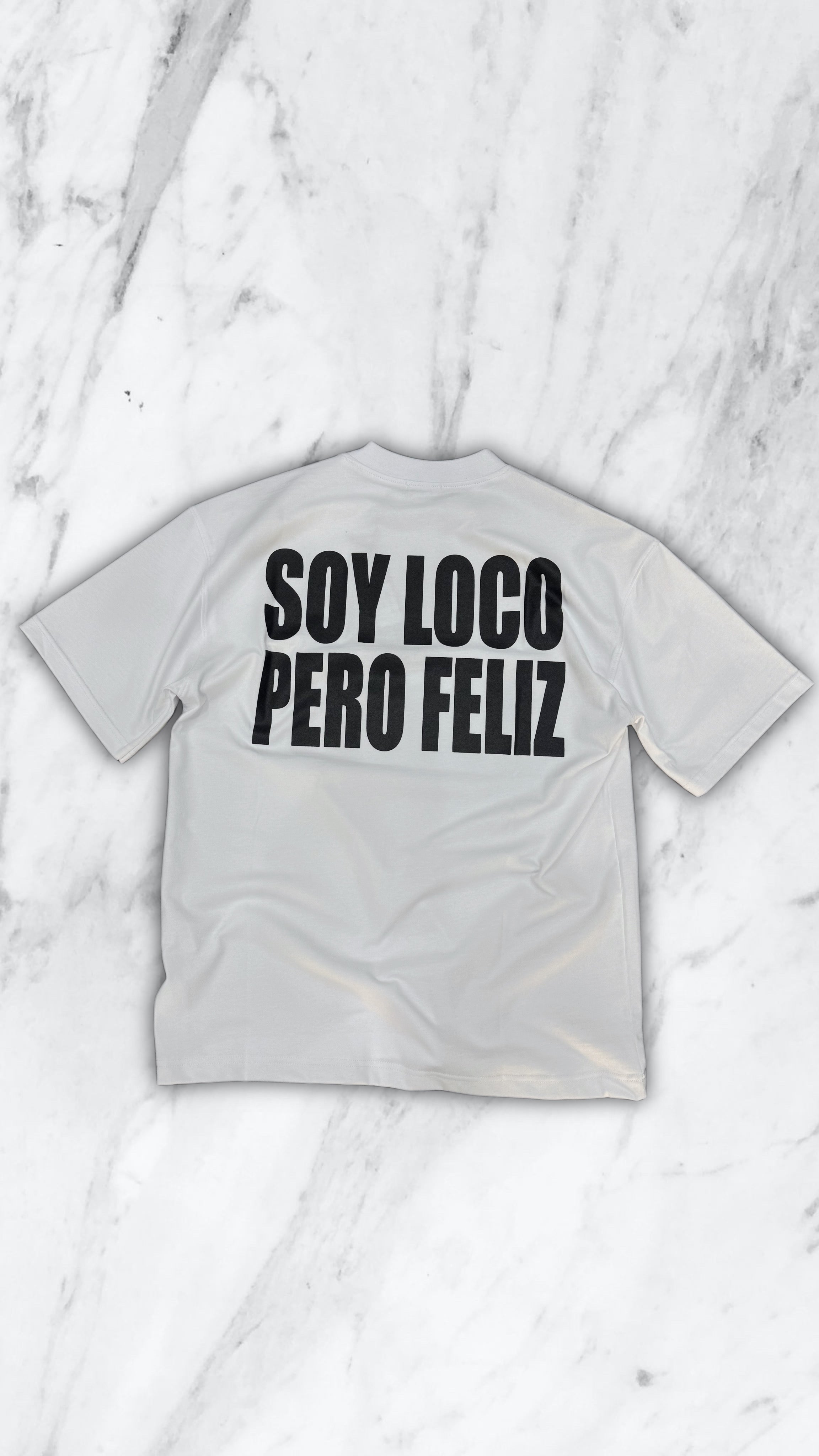 T SHIRT SOY LOCO WHITE